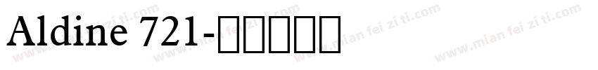 Aldine 721字体转换